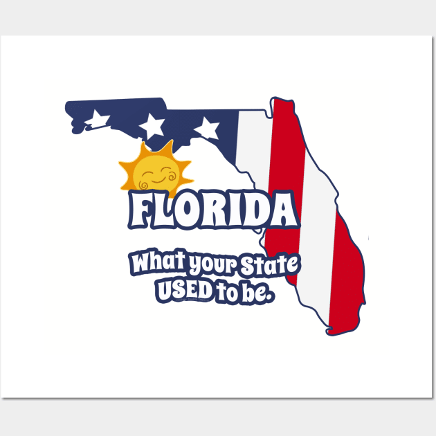 Funny FLORIDA "What Your State Used to Be" Wall Art by Dibble Dabble Designs